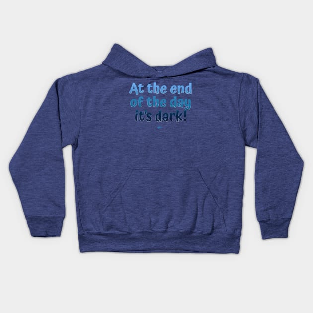 End of Day Kids Hoodie by NN Tease